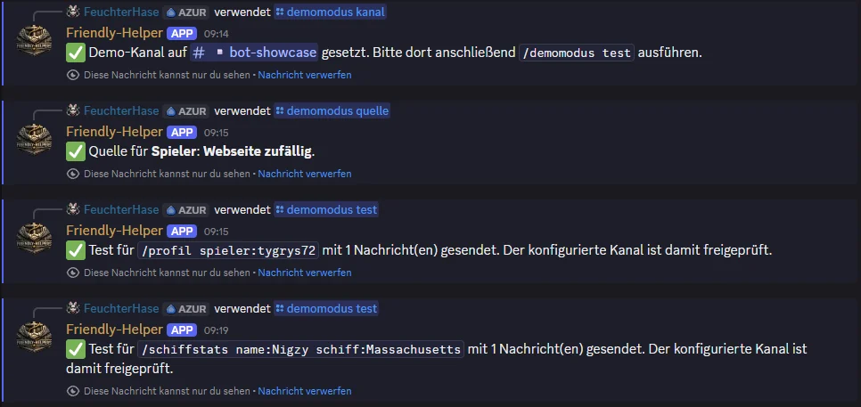 Discord-Bestätigungen beim Einrichten und Testen des Friendly-Helper-Demomodus mit Demo-Kanal, zufälliger Spielerquelle, Profil und Schiffstats.